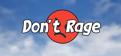 Don'tRage | 机核 GCORES