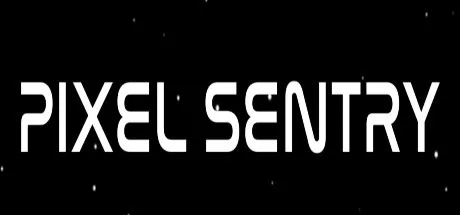 PixelSentry | 机核 GCORES