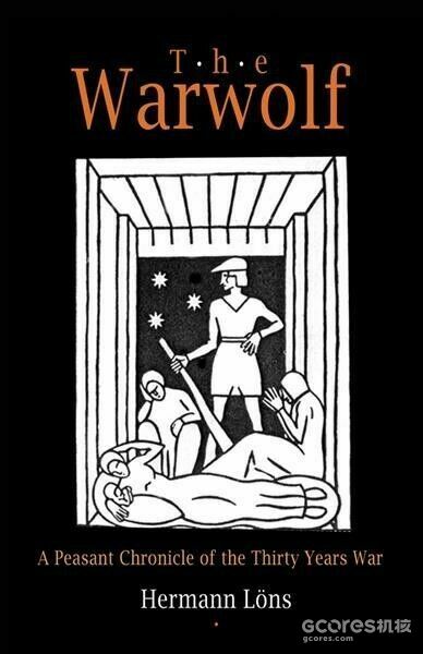 《狼人》英文版封面，翻译为《战狼：三十年战争中的农民编年史》