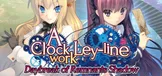 A Clockwork Ley-Line: Daybreak of Remnants Shadow