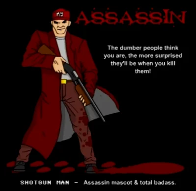 《Assassin》，同样是一部带有暴力与血腥元素的游戏，Flup对这部作品的解释是：羞辱和杀死“以自我为中心的名人”