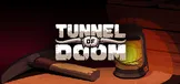 Tunnel of Doom