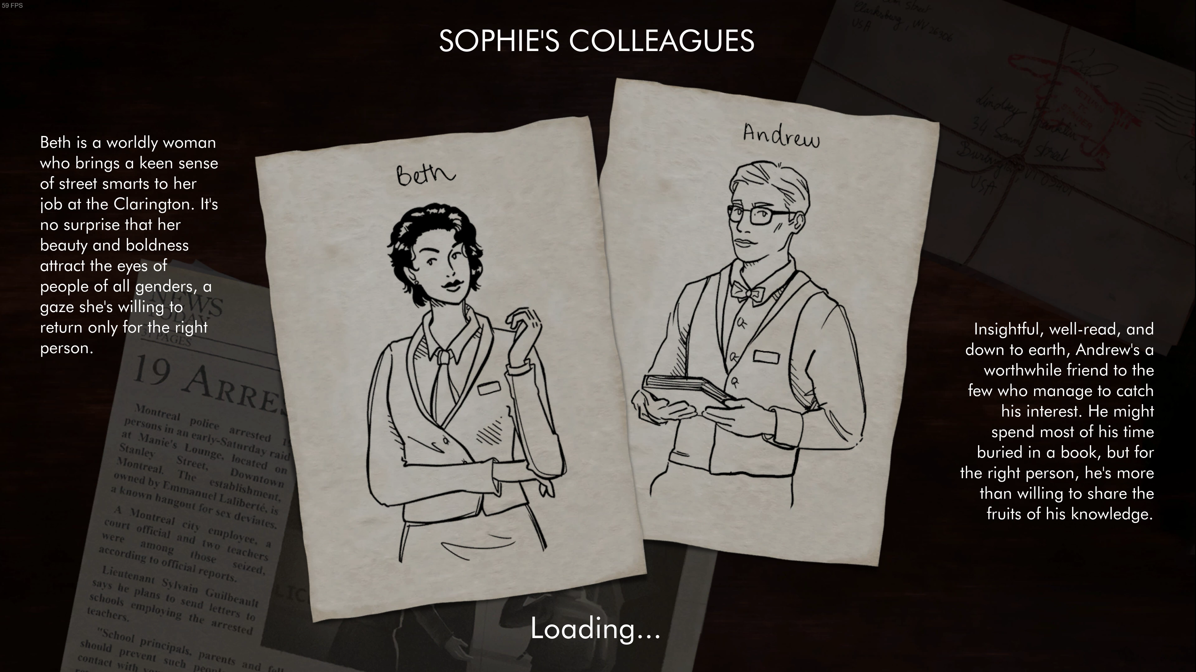 游戏对各个配角有一定程度的描写，在demo中苏菲可以选择打电话向男同事\女同事求助