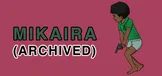 Mikaira (Archived)