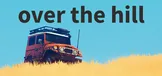 over the hill
