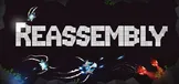Reassembly