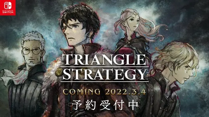 策略RPG《TRIANGLE STRATEGY》实机演示公开，2022年3月4日发售