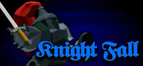 KnightFall | 机核 GCORES