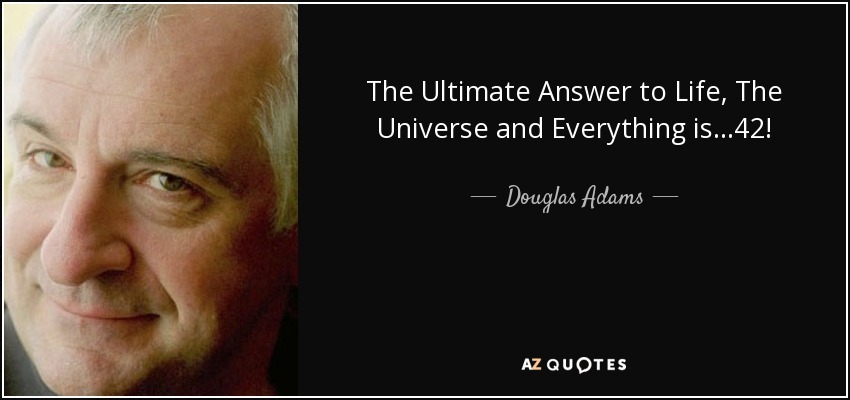 道格拉斯·亞當斯與他的“終極答案” /圖：A-Z Quotes