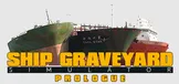 Ship Graveyard Simulator: Prologue