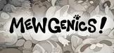 Mewgenics