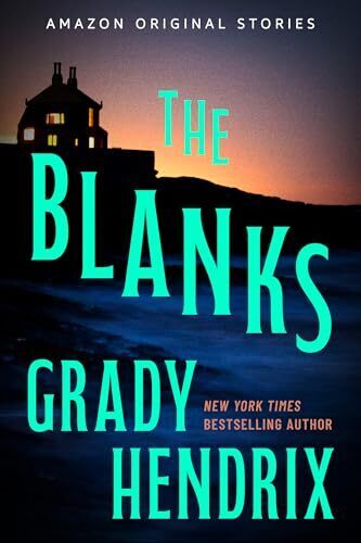 《The Blanks》：格雷迪·亨德里克斯超自然恐怖小说新作，引发上世纪恐怖小说兴衰史探讨