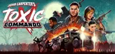 John Carpenter's Toxic Commando