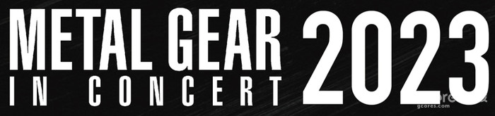 《合金装备》系列音乐会「Metal Gear in Concert 2023」将于9月24日举行 《合金装备》系列音乐会「Metal Gear in Concert 2023」将于9月24日举行