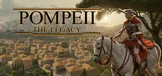 Pompeii: The Legacy