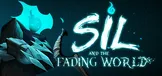 Sil and the Fading World