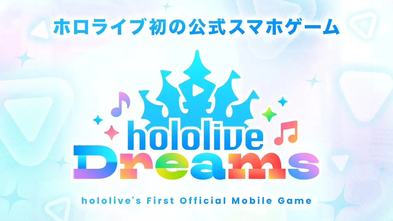 Hololive官方手游正式定名为“hololive Dreams”