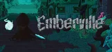 Emberville