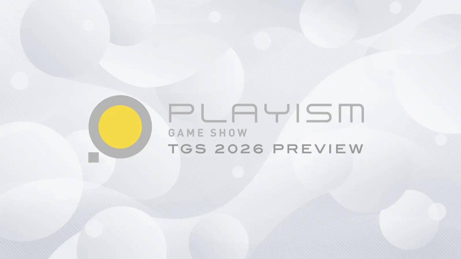 PLAYISM发布会消息汇总，确认十款游戏参展TGS