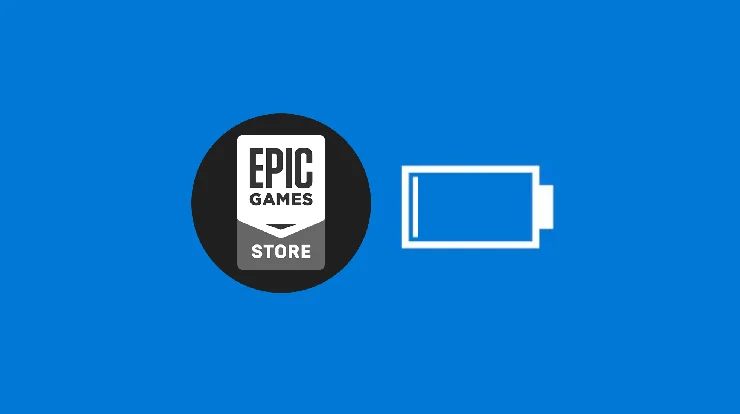 Epic游戏商城被指严重耗电，可缩短笔记本20％续航时间