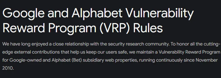 Google and Alphabet Vulnerability Reward Program