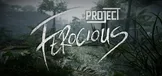 Project Ferocious