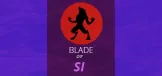 BLADE OF SI