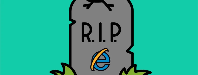 寿终正寝：Internet Explorer将于6月15日正式停止服务