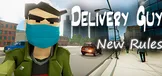 Delivery Guy: New Rules