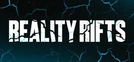 RealityRifts | 机核 GCORES