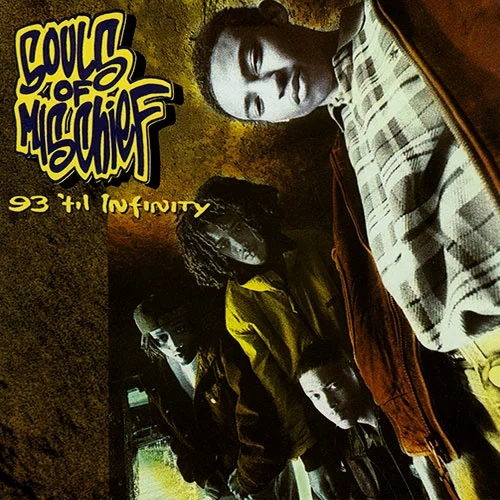 Souls Of Mischief - <93 'Til Infinity>