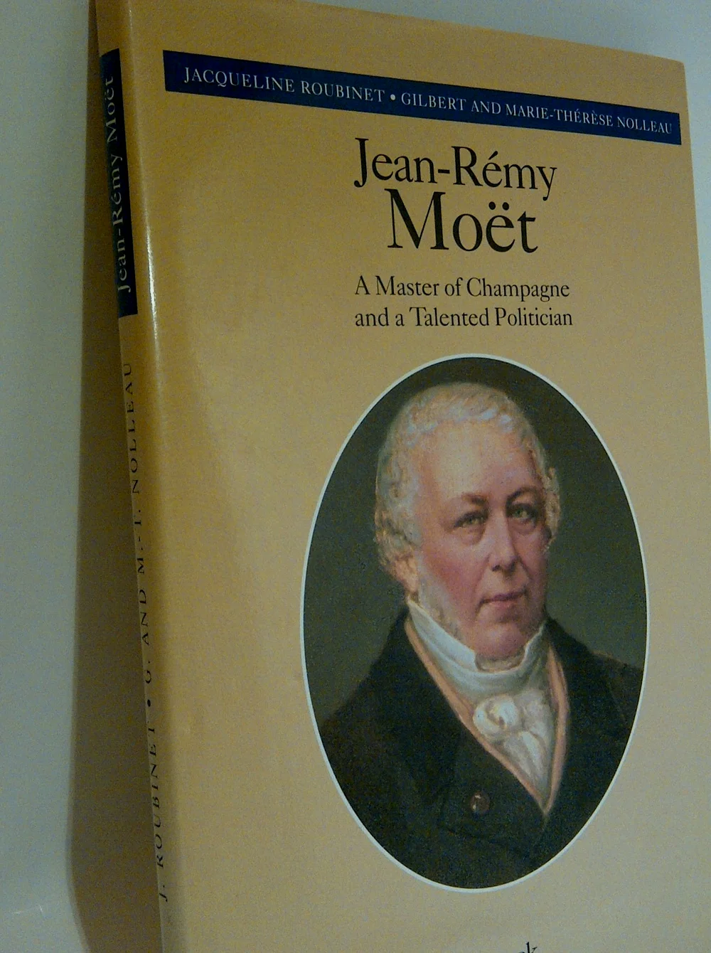 拿破仑的好友Jean Remy Moet 现在酩悦官方把他宣传成英雄
