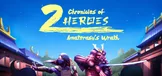 CHRONICLES OF 2 HEROES: AMATERASU'S WRATH