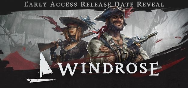 海盗题材沙盒生存游戏《Windrose: 风启之旅》将于4月14日开启抢先体验