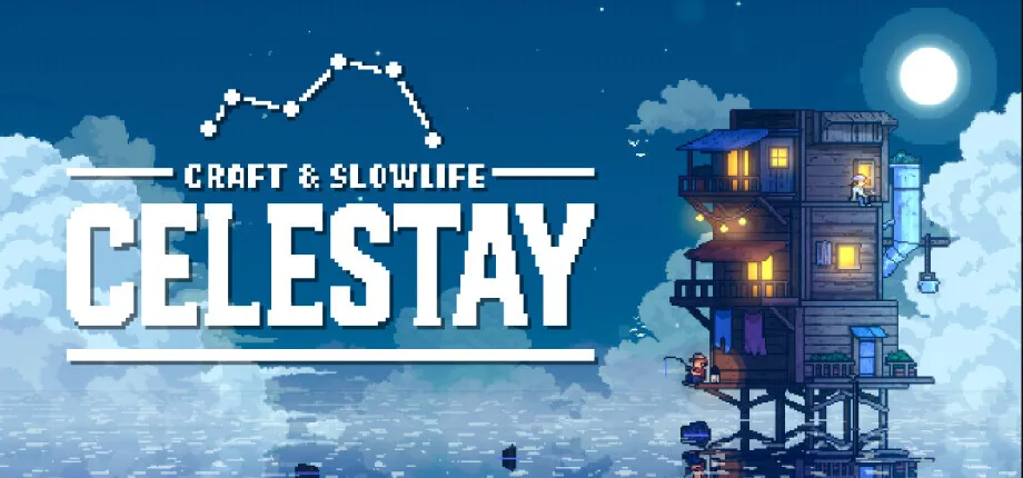 单人悠闲生活游戏《CELESTAY》将于本周五正式发售