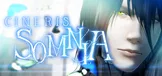 CINERIS SOMNIA