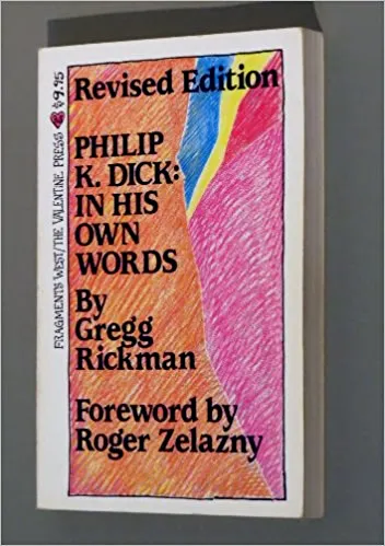 Philip K. Dick: In His Own Words, 1984年出版