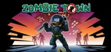 Zombie Town!