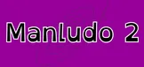 Manludo 2