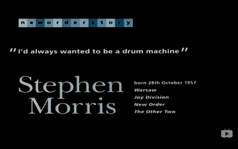 Stephen Morris：“我一直想变成一台电子鼓机。”（纪录片