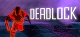 DEADLOCK