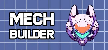 胶佬模拟器《Mech Builder》将于2024年7月16日在Steam发行