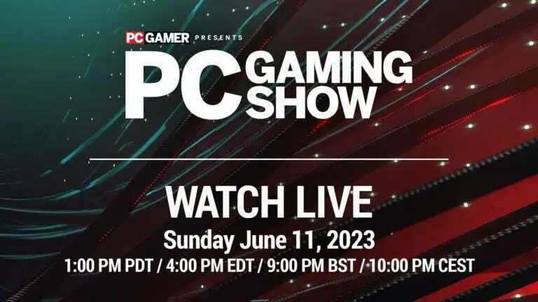PC Gaming Show 2023将于6月12日播出，展示55款游戏