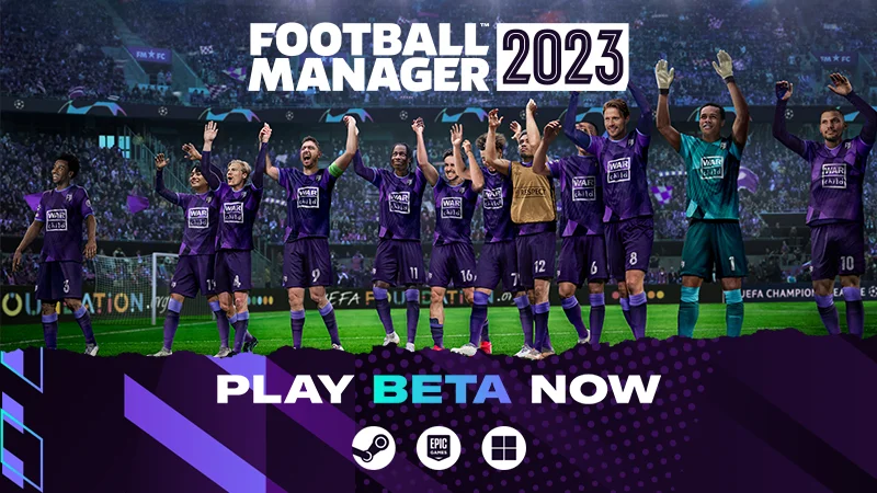 预购玩家提前玩：《足球经理2023》现已推出抢先体验版