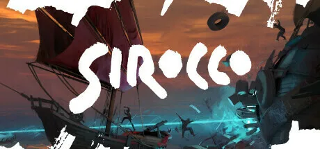 Sirocco | 机核 GCORES