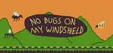 No Bugs On My Windshield