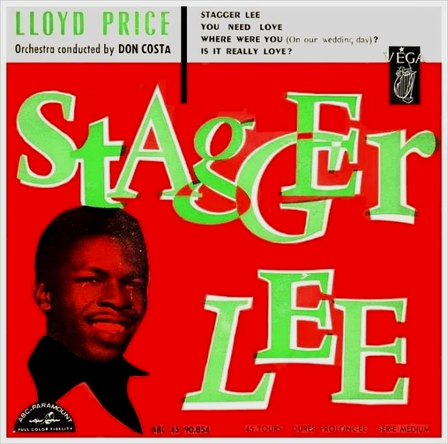 美国爵士乐大师Lloyd Price的著名歌曲《Stagger Lee》