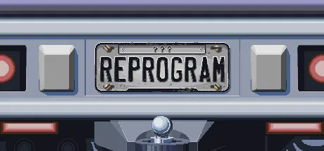 Reprogram R03 Reprogram | 机核 GCORES