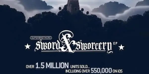 Sword and Sworcery：iOS 平台造就的冒险游戏