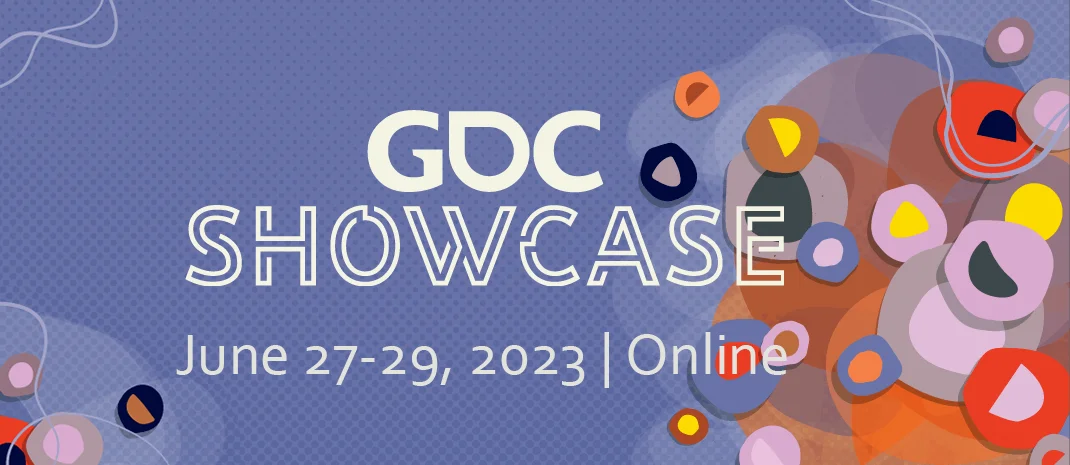 全数字GDC Showcase将于6月27日至29日举行，活动时间表公布